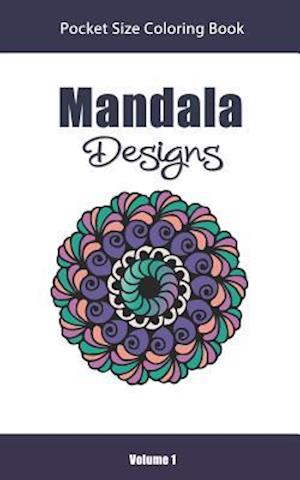 Mandala Designs Pocket Size Coloring Book