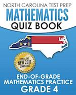 North Carolina Test Prep Mathematics Quiz Book End-Of-Grade Mathematics Practice Grade 4