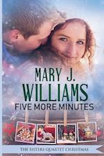 Five More Minutes (the Sisters Quartet Christmas)