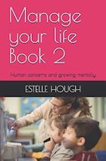 Manage Your Life Book 2