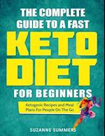 The Complete Guide to a Fast Keto Diet for Beginners