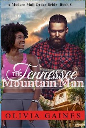 The Tennessee Mountain Man