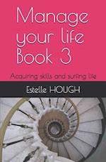 Manage Your Life Book 3