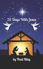 25 Days with Jesus