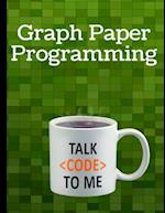 Graph Paper Programming: Introducing algorithms to reproduce a picture 