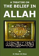 A Treatise on the Belief in Allah