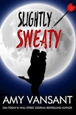 Slightly Sweaty: A Classic Romantic Comedy 