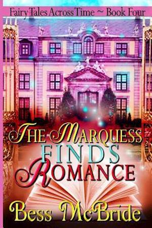 The Marquess Finds Romance