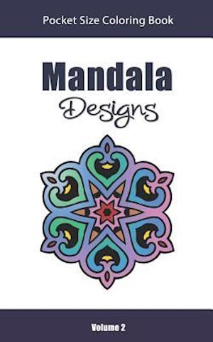 Mandala Designs Pocket Size Coloring Book