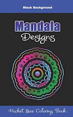 Mandala Designs Pocket Size Coloring Book Black Background