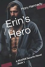 Erin's Hero: A REAPER Security Novel - Book 1 