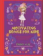 Motivating Songs for Kids