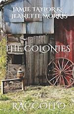 The Colonies: Raccolto 