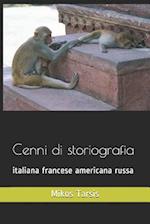 Cenni Di Storiografia