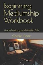 Beginning Mediumship Workbook