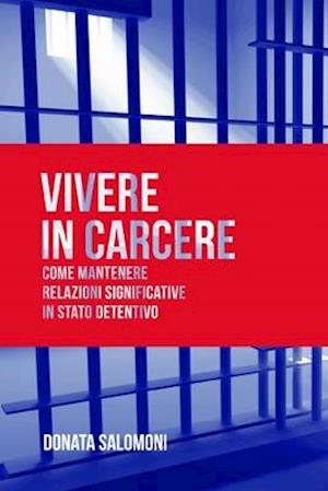 Vivere in Carcere