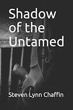 Shadow of the Untamed