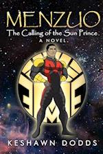 Menzuo: The Calling of The Sun Prince 