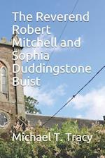 The Reverend Robert Mitchell and Sophia Duddingstone Buist