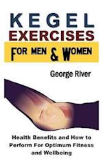 Kegel Exercises for Men and Women