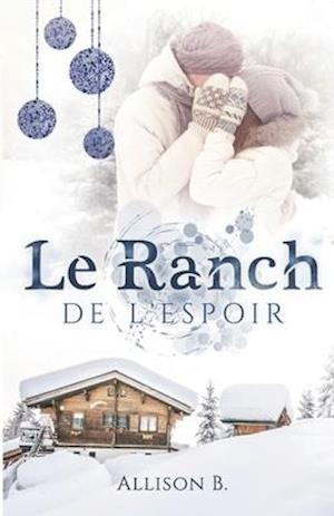 Le ranch de l'espoir