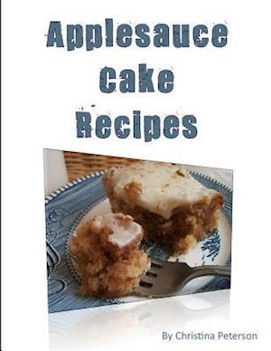 Applesauce Cake Recipes