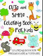 Cute and Simple Coloring Book for Kids