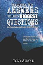 Searching for Answers to Life's Biggest Questions: God, Humanity and Relationships - Broken & Restored 
