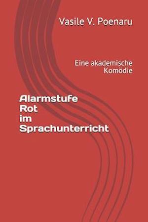 Alarmstufe Rot Im Sprachunterricht