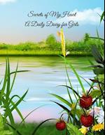 Secrets of My Heart a Daily Diary for Girls