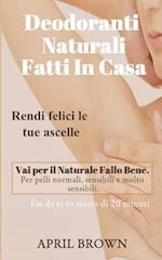 Deodoranti Naturali Fatti in Casa