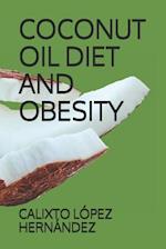 Coconut Oil Diet and Obesity