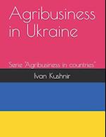 Agribusiness in Ukraine