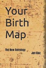 Your Birth Map: The New Astrology 