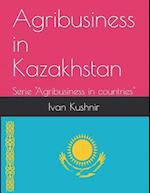 Agribusiness in Kazakhstan