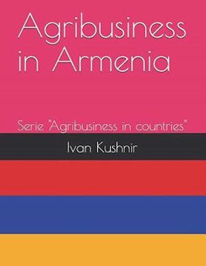 Agribusiness in Armenia