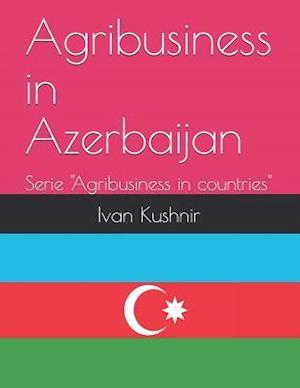 Agribusiness in Azerbaijan