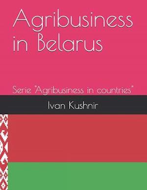 Agribusiness in Belarus