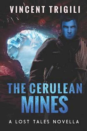 The Cerulean Mines