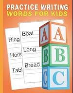 Practice Writing Words for Kids