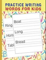 Practice Writing Words for Kids