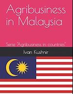 Agribusiness in Malaysia