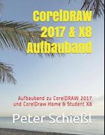 CorelDRAW 2017 & X8 Aufbauband