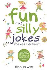 Fun and Silly Jokes for Kids and Family