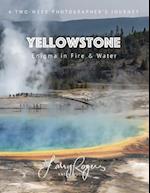 YELLOWSTONE: Enigma in Fire & Water 