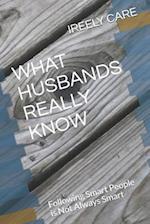 What Husbands Really Know