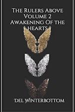 The Rulers Above: Volume 2 Awakening Of The Hearts 