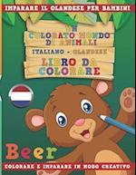 Un Colorato Mondo Di Animali - Italiano-Olandese - Libro Da Colorare. Imparare Il Olandese Per Bambini. Colorare E Imparare in Modo Creativo.