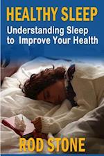 Healthy Sleep