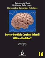 Parto Y Parálisis Cerebral Infantil. ¿mito O Realidad?